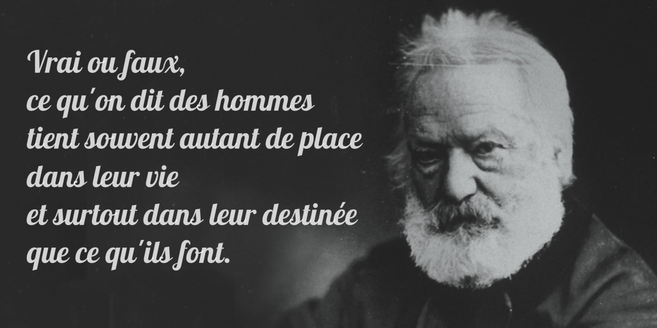 Victor Hugo - Proactivité